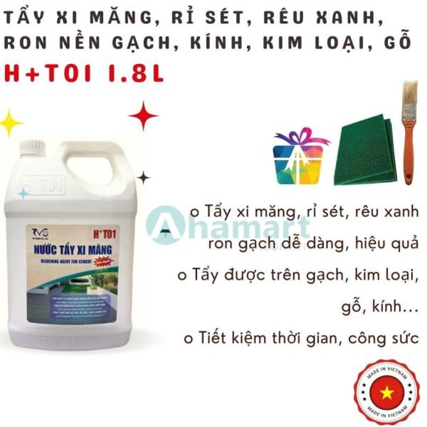 Hóa chất tẩy xi măng, tẩy rêu xanh, tẩy rỉ sét, ron gạch HT01 1.8L - 5L
